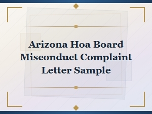 Arizona Hoa Board Misconduct Complaint Letter Guide