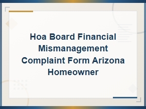 Hoa Financial Mismanagement Complaints in Arizona