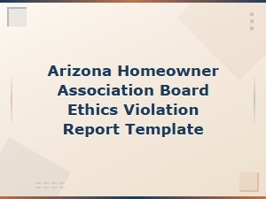 Filing an Arizona Hoa Ethics Violation Report