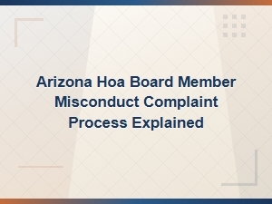 How to File a Complaint Against Arizona Hoa Board Members